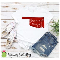 just a small town girl oklahoma svg/png