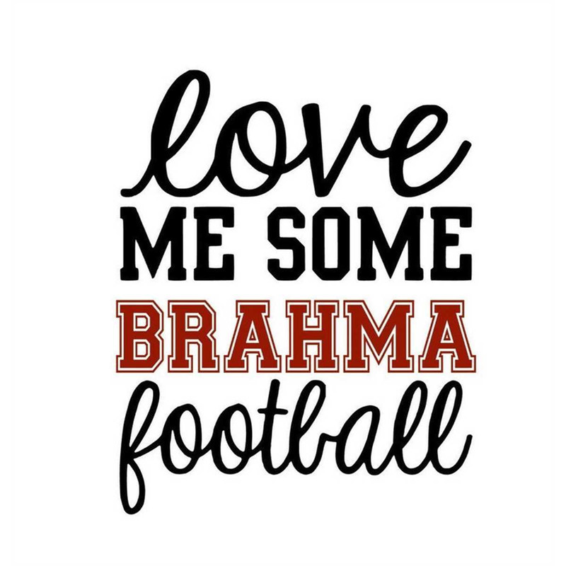 MR-277202325534-love-me-some-brahma-football-svg-image-1.jpg