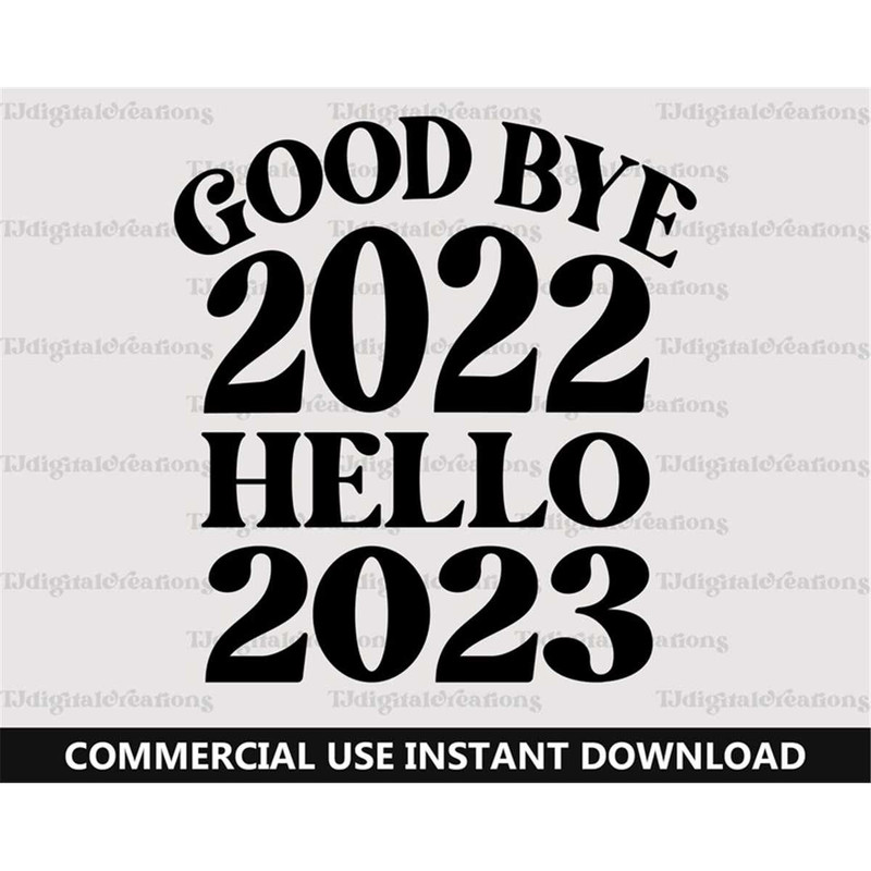 MR-27720233220-goodbye-2022-svg-hello-2023-svg-digital-downloads-retro-image-1.jpg