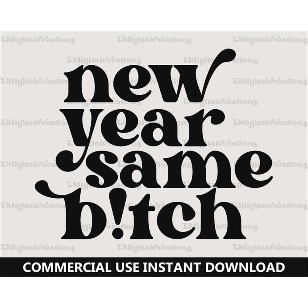 MR-277202332525-new-year-same-bitch-svg-christmas-svg-digital-downloads-image-1.jpg