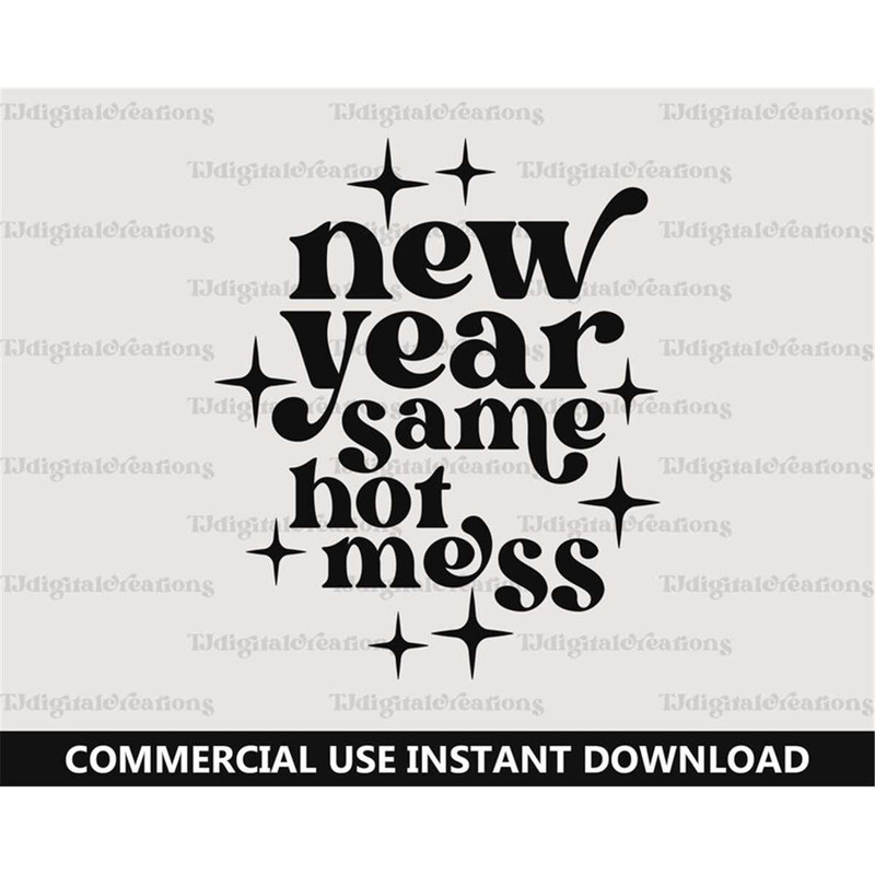 MR-277202332657-new-year-same-hot-mess-svg-christmas-svg-digital-downloads-image-1.jpg