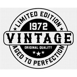 50th birthday svg, aged to perfection svg, digital download, vintage 1972 svg, 50 and fabulous svg, 50th svg, printable,