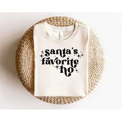 santa's favorite ho svg, christmas svg, digital downloads, winter svg, christmas shirt, santa's ho svg, merry christmas