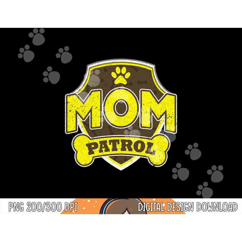 Mom Patrol Dog png, sublimation copy.jpg