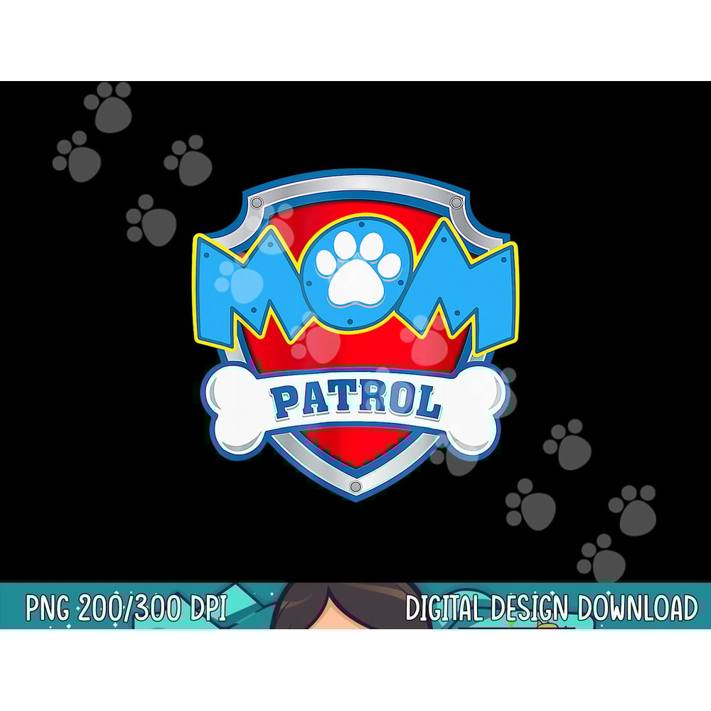 Mom Patrol Shirt - Dog Mom Dad Funny Gift Birthday Party png, sublimation copy.jpg