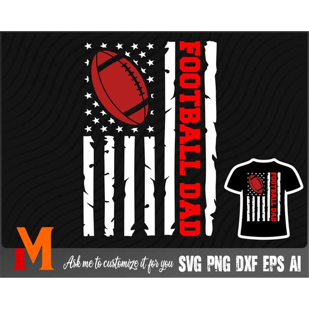 MR-277202342150-football-dad-patriotic-us-flag-football-svg-football-dad-svg-image-1.jpg