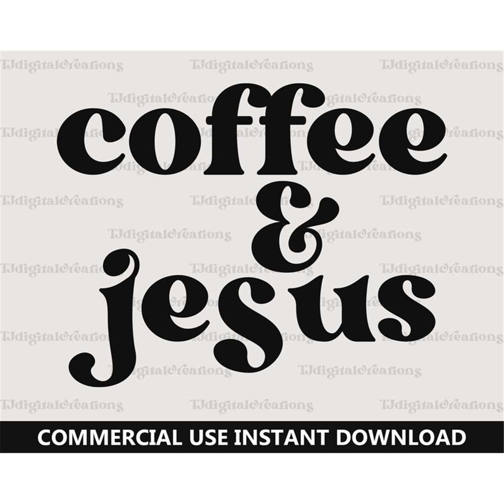 MR-277202343315-coffee-and-jesus-svg-jesus-svg-digital-download-religious-image-1.jpg