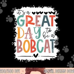 bobcats school sports fan team spirit mascot gift bleached  png, sublimation copy