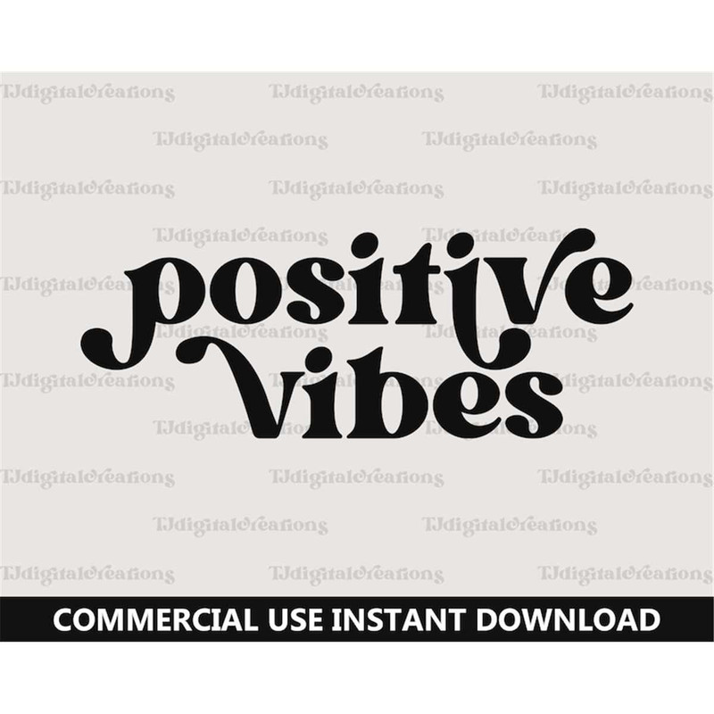 MR-277202344142-positive-vibes-svg-inspirational-svg-digital-download-good-image-1.jpg