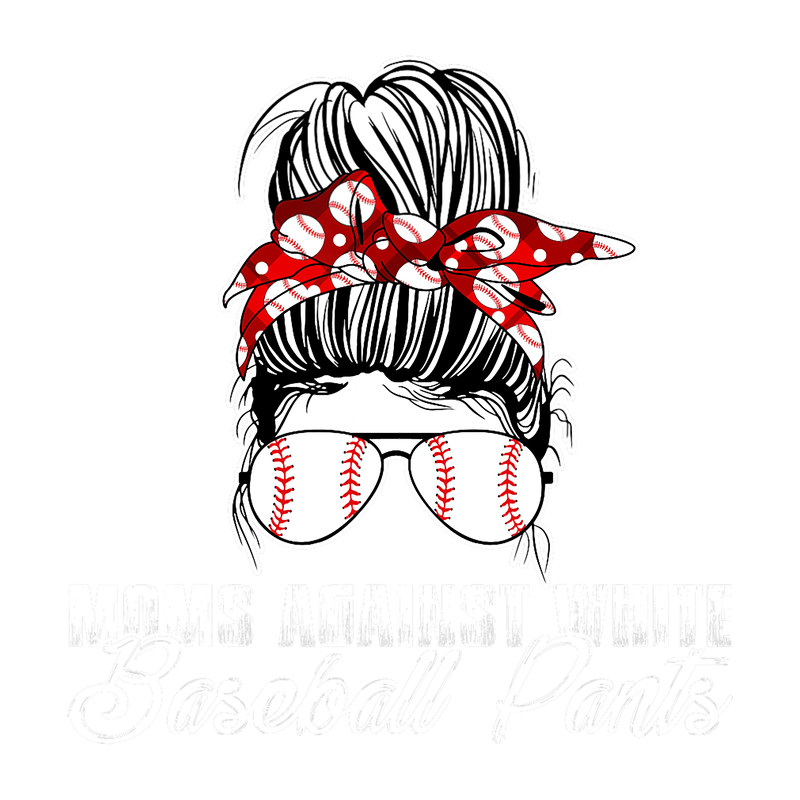 Moms Against White Baseball Pants png, sublimation.png