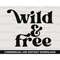 MR-27720234453-wild-and-free-svg-adventure-svg-digital-download-image-1.jpg