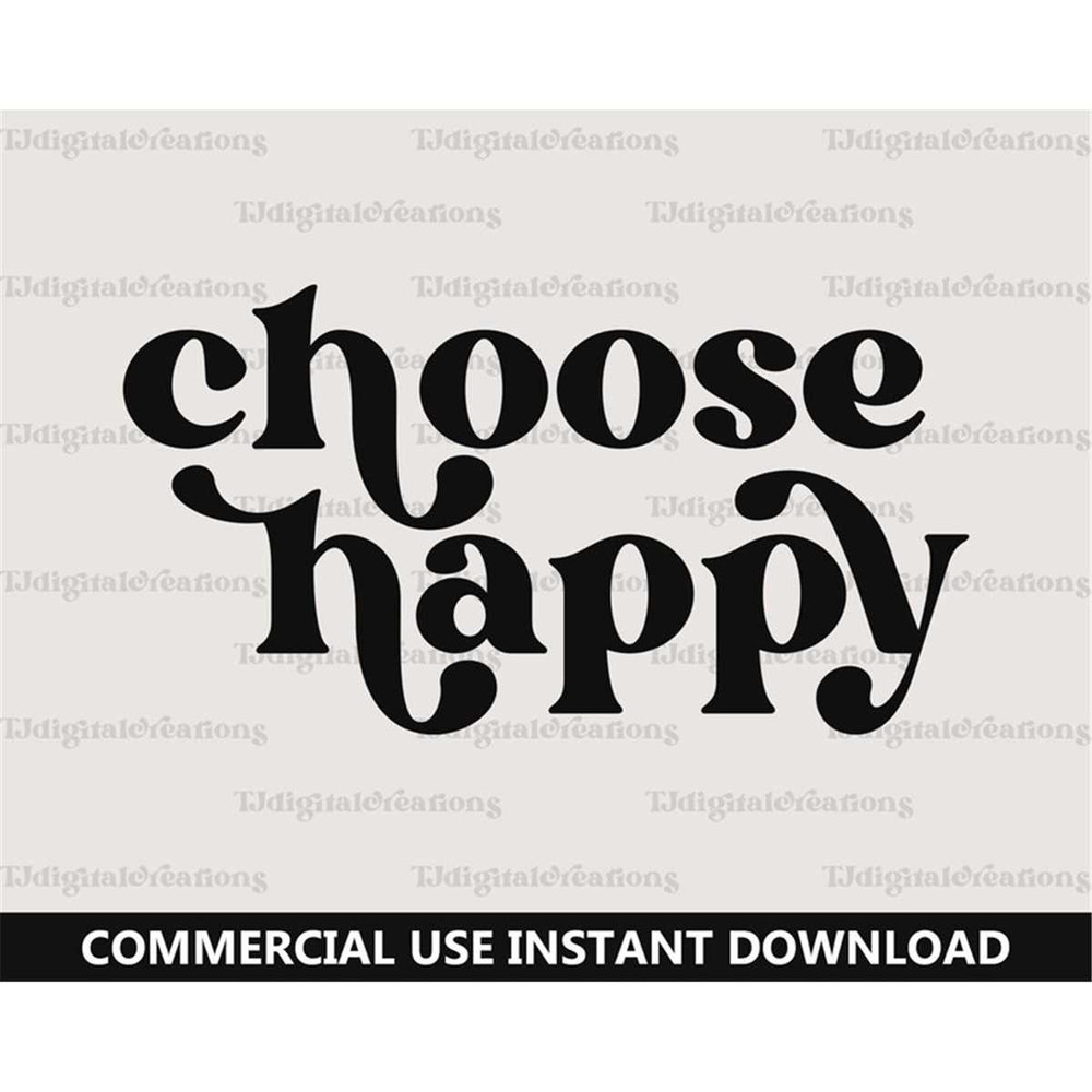 MR-277202345159-choose-happy-svg-inspirational-svg-digital-download-image-1.jpg