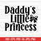 MR-27720236555-daddys-little-princess-svg-baby-svg-baby-sayings-svg-image-1.jpg