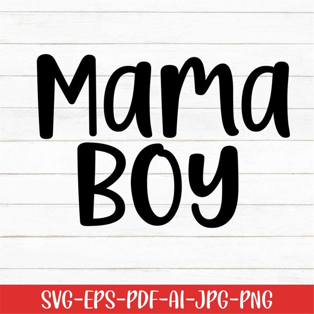 MR-27720236628-mama-boy-svg-mama-life-svg-family-svg-digital-download-image-1.jpg