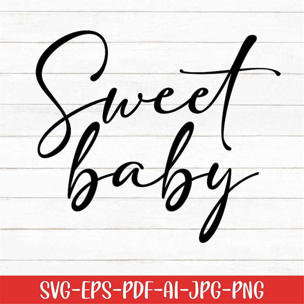 MR-2772023671-sweet-baby-svg-baby-svg-baby-sayings-svg-digital-download-image-1.jpg