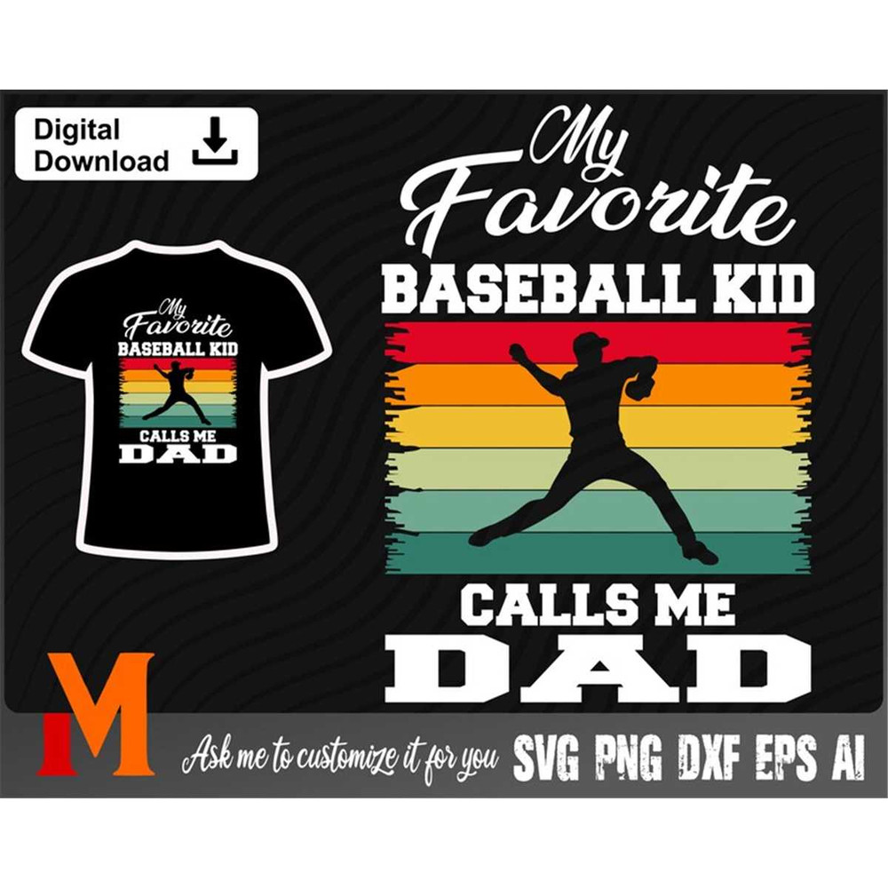 MR-277202361649-retro-my-baseball-favorite-kid-calls-me-dad-baseball-player-image-1.jpg