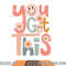 Motivational Testing Day Shirt For Teacher You Got This png, sublimation copy.jpg