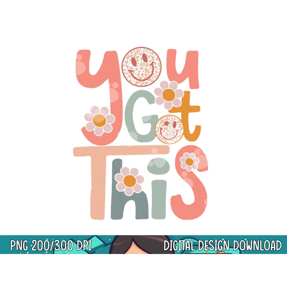 Motivational Testing Day Shirt Teacher Student You Got This png, sublimation copy.jpg