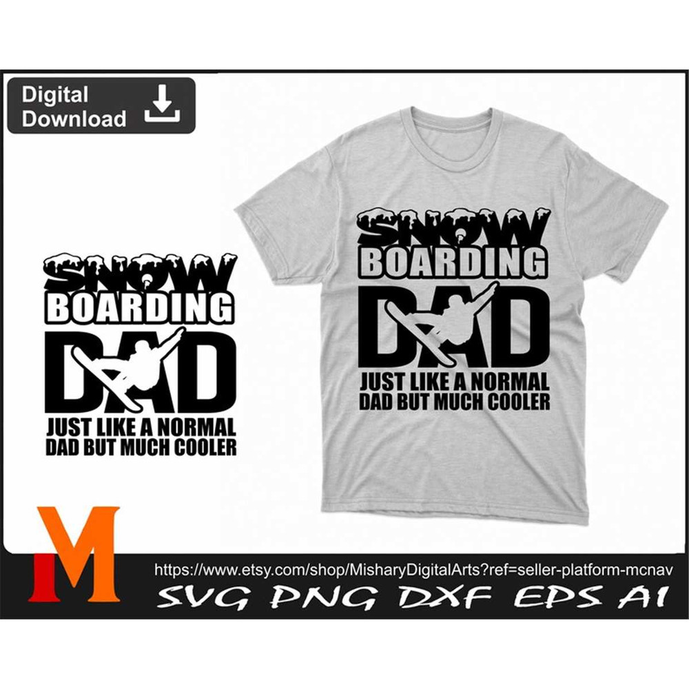 MR-277202364750-snowboarding-dad-just-like-a-normal-dad-snowboard-dad-svg-image-1.jpg