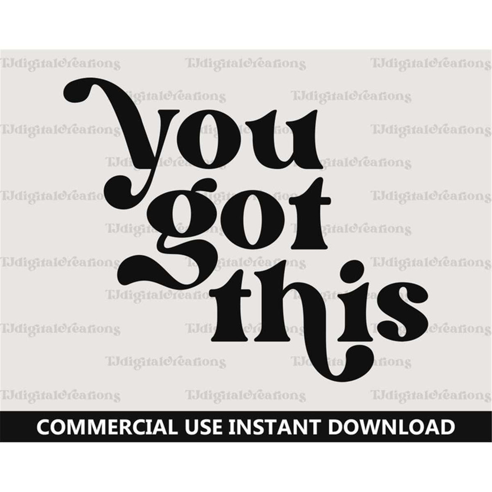 MR-277202375114-you-got-this-svg-inspirational-svg-digital-download-image-1.jpg