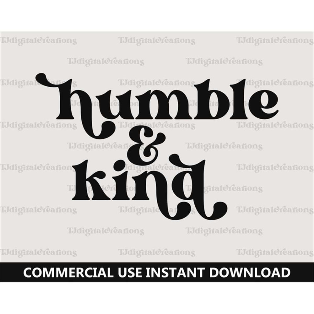 MR-277202375218-humble-and-kind-svg-kindness-svg-digital-download-be-kind-image-1.jpg