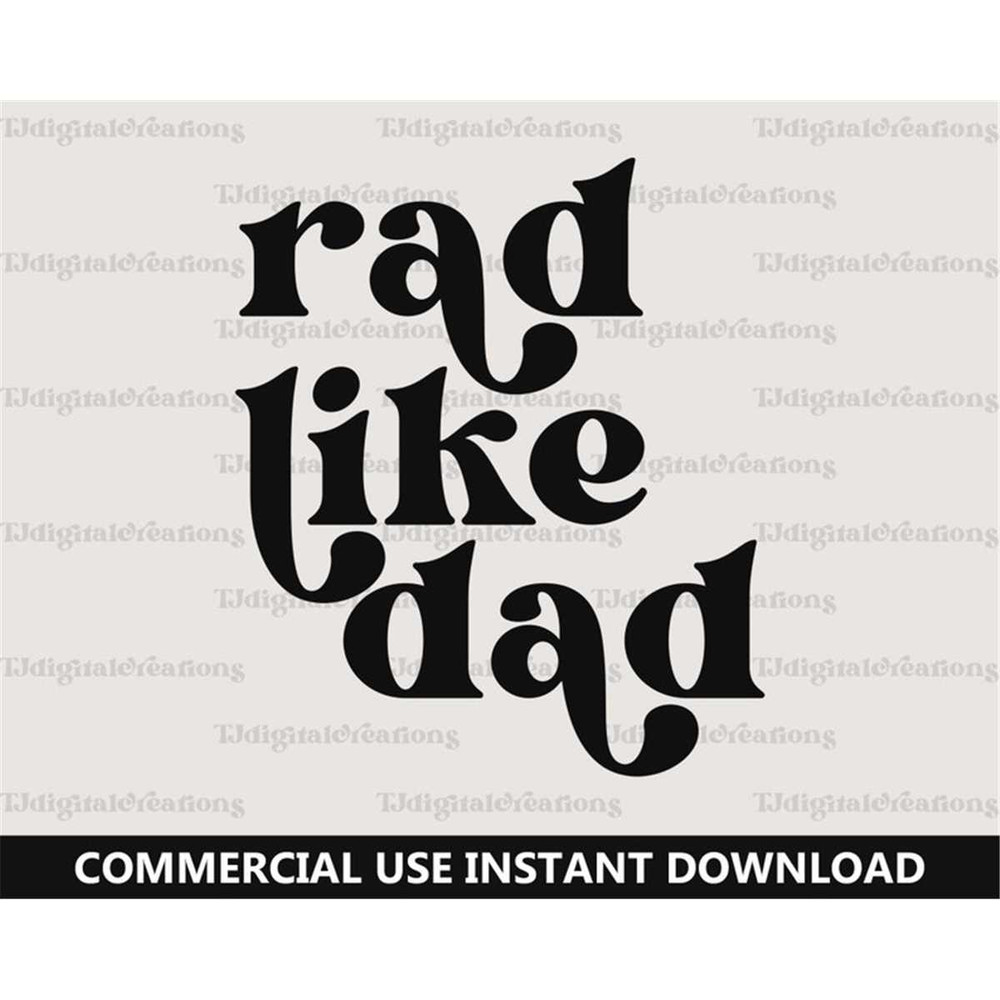 MR-27720238112-rad-like-dad-svg-fathers-day-svg-digital-downloads-new-image-1.jpg