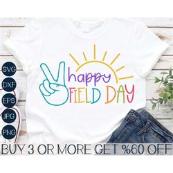 happy field day svg, school fun day svg, field day png, kids graduation shirt svg, dxf, svg files for cricut, sublimatio