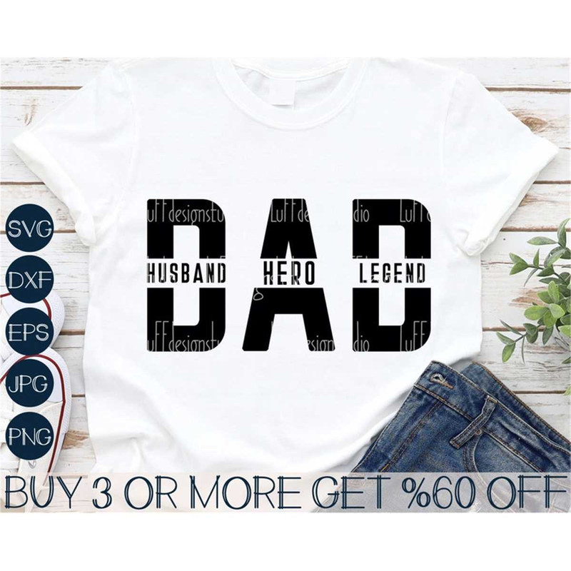 MR-27720238233-dad-svg-fathers-day-svg-husband-hero-legend-svg-dad-shirt-image-1.jpg