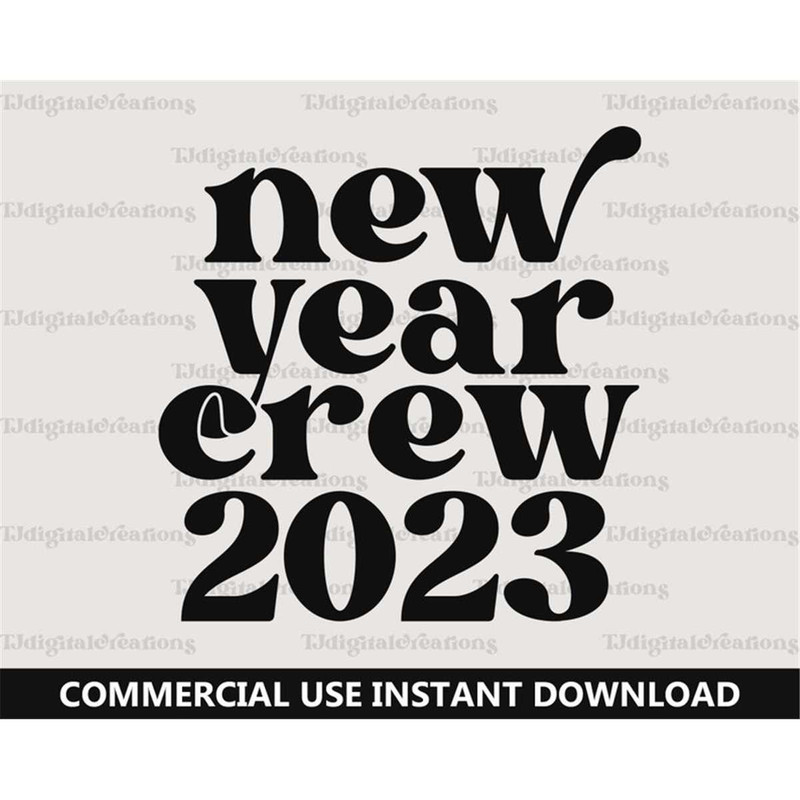 MR-277202382434-new-year-crew-2023-svg-christmas-svg-digital-downloads-image-1.jpg