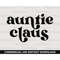 MR-277202382623-auntie-claus-svg-family-christmas-svg-digital-downloads-image-1.jpg