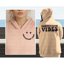 competition vibes svg, cheerleader svg, cheer mom svg, game day svg, competition mode svg, cheer png, cheer shirt svg, s