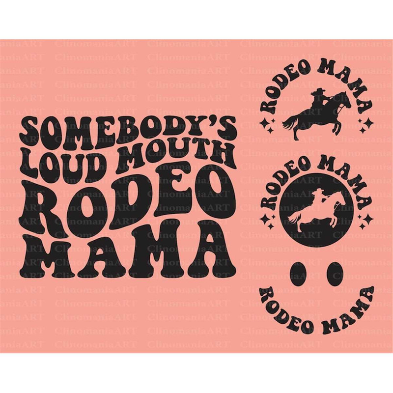 MR-277202384520-somebodys-loud-mouth-rodeo-mama-svg-rodeo-mom-png-rodeo-image-1.jpg