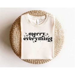 merry everything svg, christmas svg, digital downloads, christmas shirt svg, winter svg, holiday svg, merry christmas sv