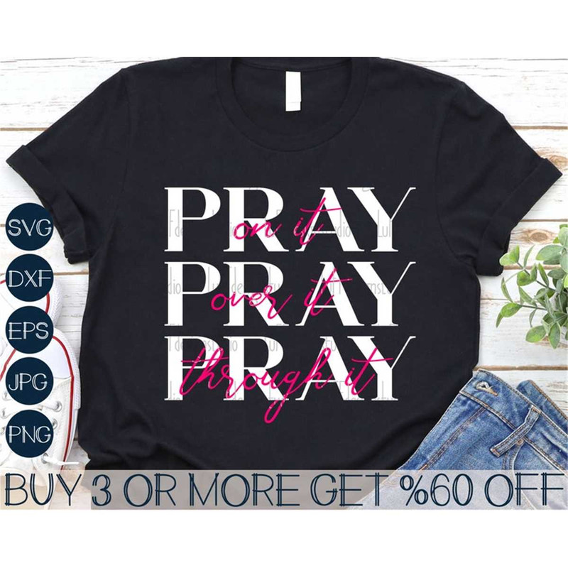 MR-277202385340-pray-on-it-svg-easter-svg-faith-svg-prayer-svg-religious-image-1.jpg