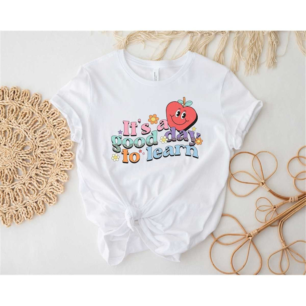 MR-27720238547-funny-teacher-shirt-for-its-a-good-day-to-learn-shirt-image-1.jpg