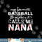 my favorite baseball player calls me nana , mor day copy.jpg