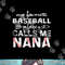 my favorite baseball player calls me nana , mor day .jpg