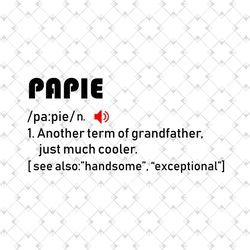 papie definition sublimation png, fathers day png, papie definition, grandfather png, papie png, papie sublimation, papi