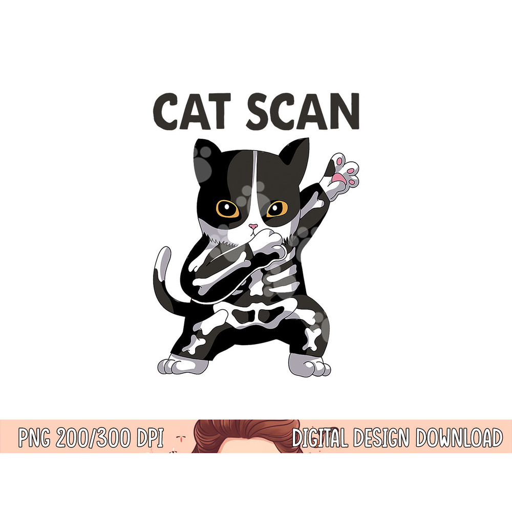 Cat Scan CT Scan Funny Cat X-Ray Pun Meme Rad Tech png,sublimation copy.jpg