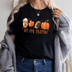 tis the season shirt, thanksgiving pumpkin shirt, thanksgiving gifts, tis the season halloween shirt