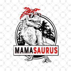 mamasaurus svg, don't mess with mamasaurus you'll get jurasskicked