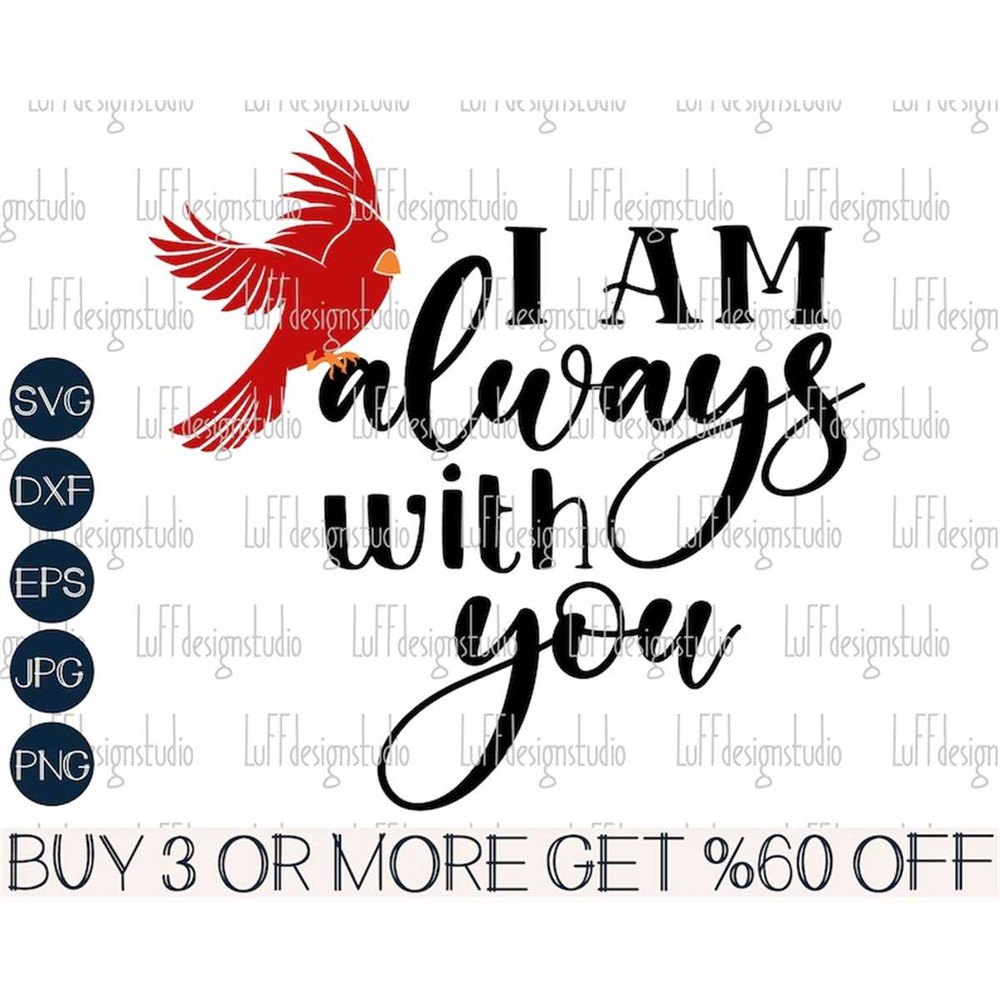 MR-277202393710-i-am-always-with-you-svg-red-cardinal-svg-memorial-svg-in-image-1.jpg