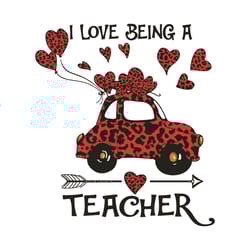 i love being a teacher valentine svg, valentine svg, teacher svg, truck svg, truck hearts svg, truck love svg, teacher l