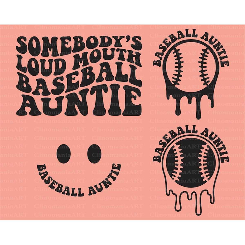 MR-277202395650-somebodys-loud-mouth-baseball-auntie-svg-melting-image-1.jpg