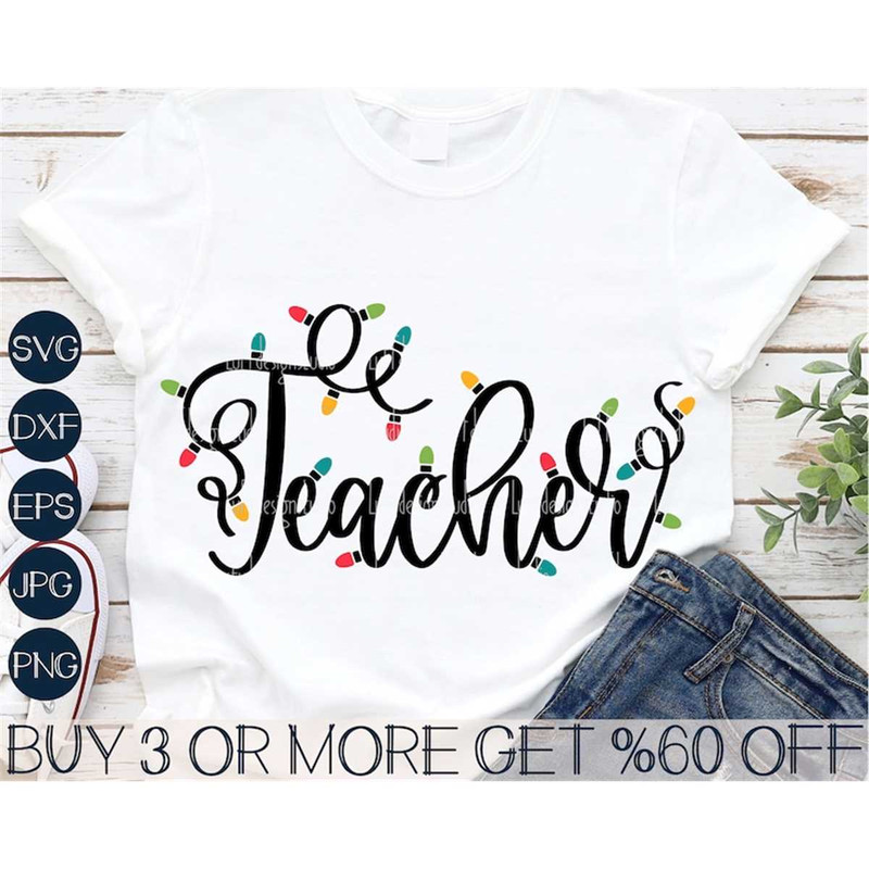 MR-277202310113-teacher-christmas-svg-christmas-lights-svg-shirt-svg-gift-image-1.jpg