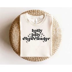 holly jolly cheerleader svg, christmas svg, digital downloads, winter svg, christmas shirt svg, merry christmas svg, sil