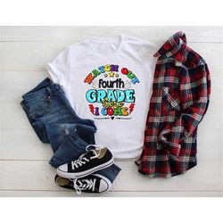 watch out fourth grade here i come shirt, fourth grade gift, first day of school shirt, teacher shirt, 4th grade teacher