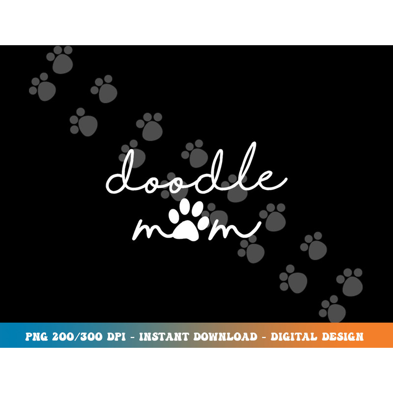 Doodle Mom Labradoodle Bernedoodle Goldendoodle Mama Women  png, sublimation copy.jpg