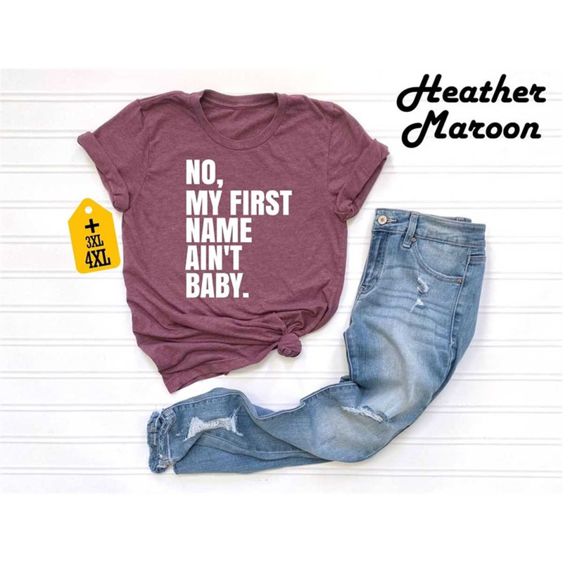 MR-2772023112619-no-my-first-name-aint-baby-shirt-together-again-shirt-image-1.jpg