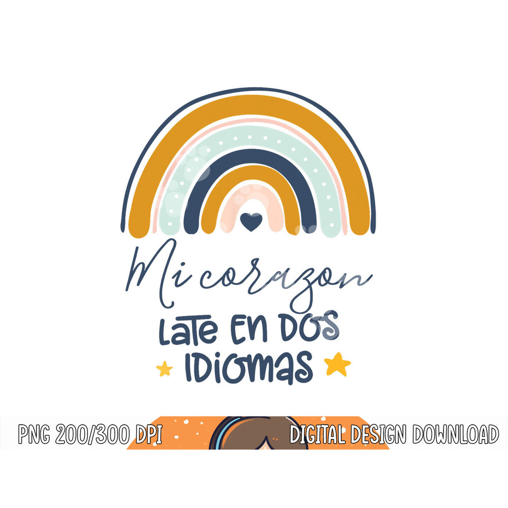 Mi corazon late en dos idiomas Bilingual Spanish Teacher png, sublimation copy.jpg